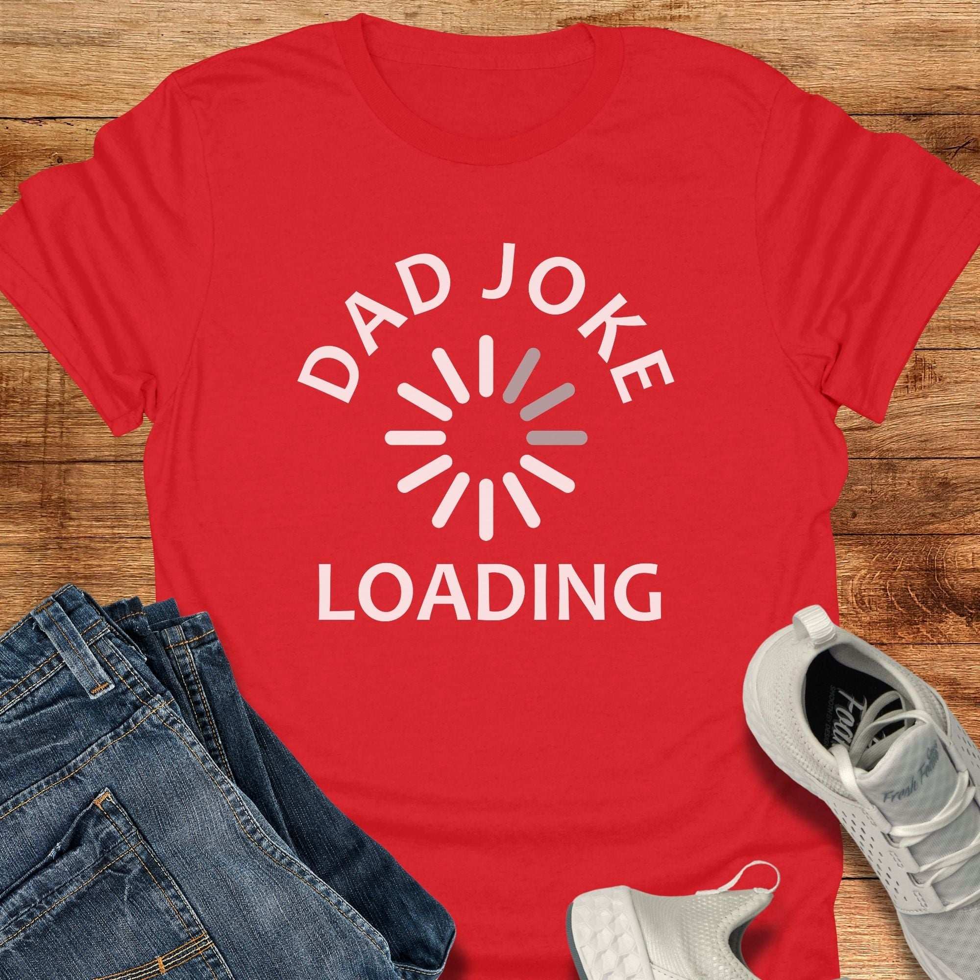 Dad Joke Loading Unisex T-Shirt