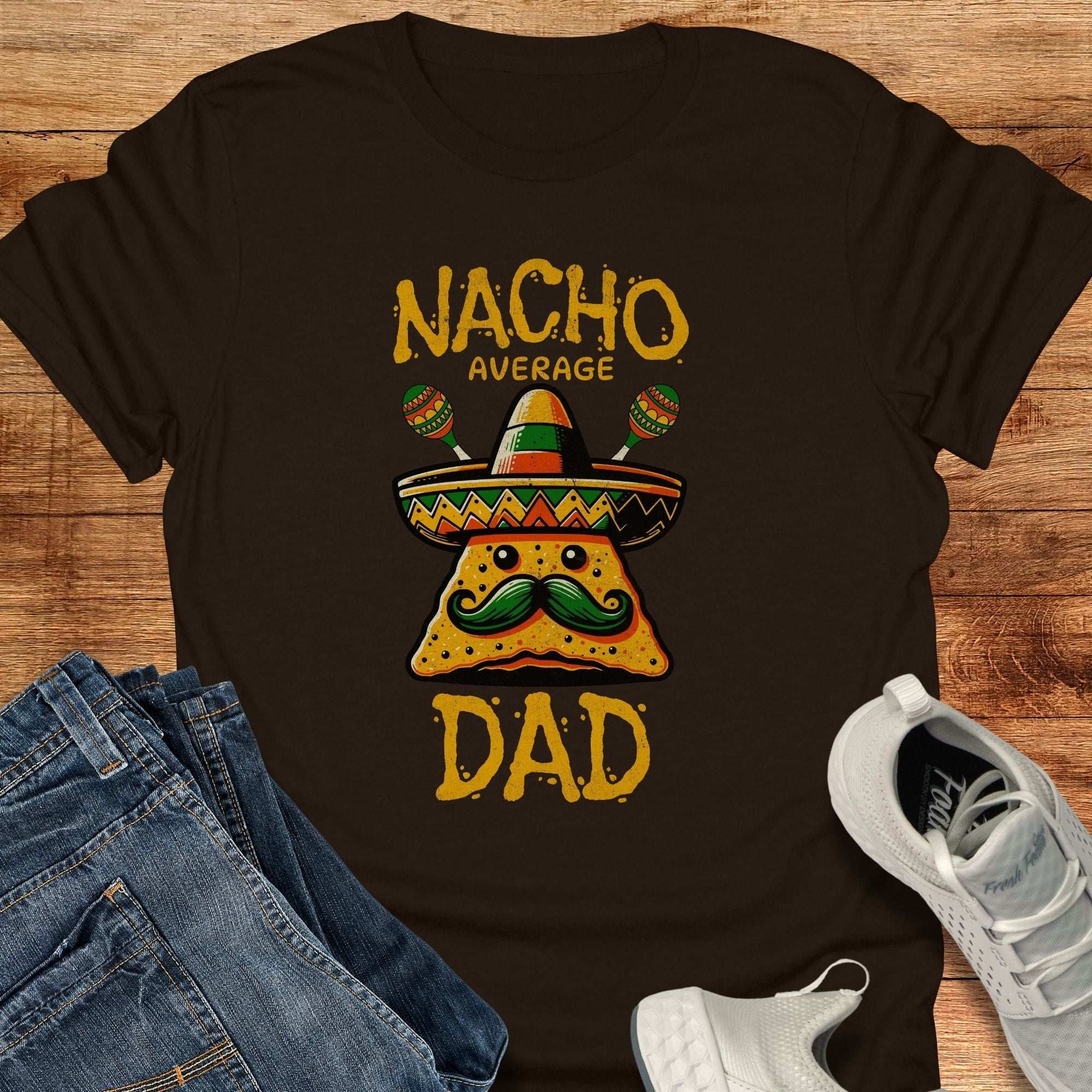 Nacho Average Dad Unisex T-Shirt