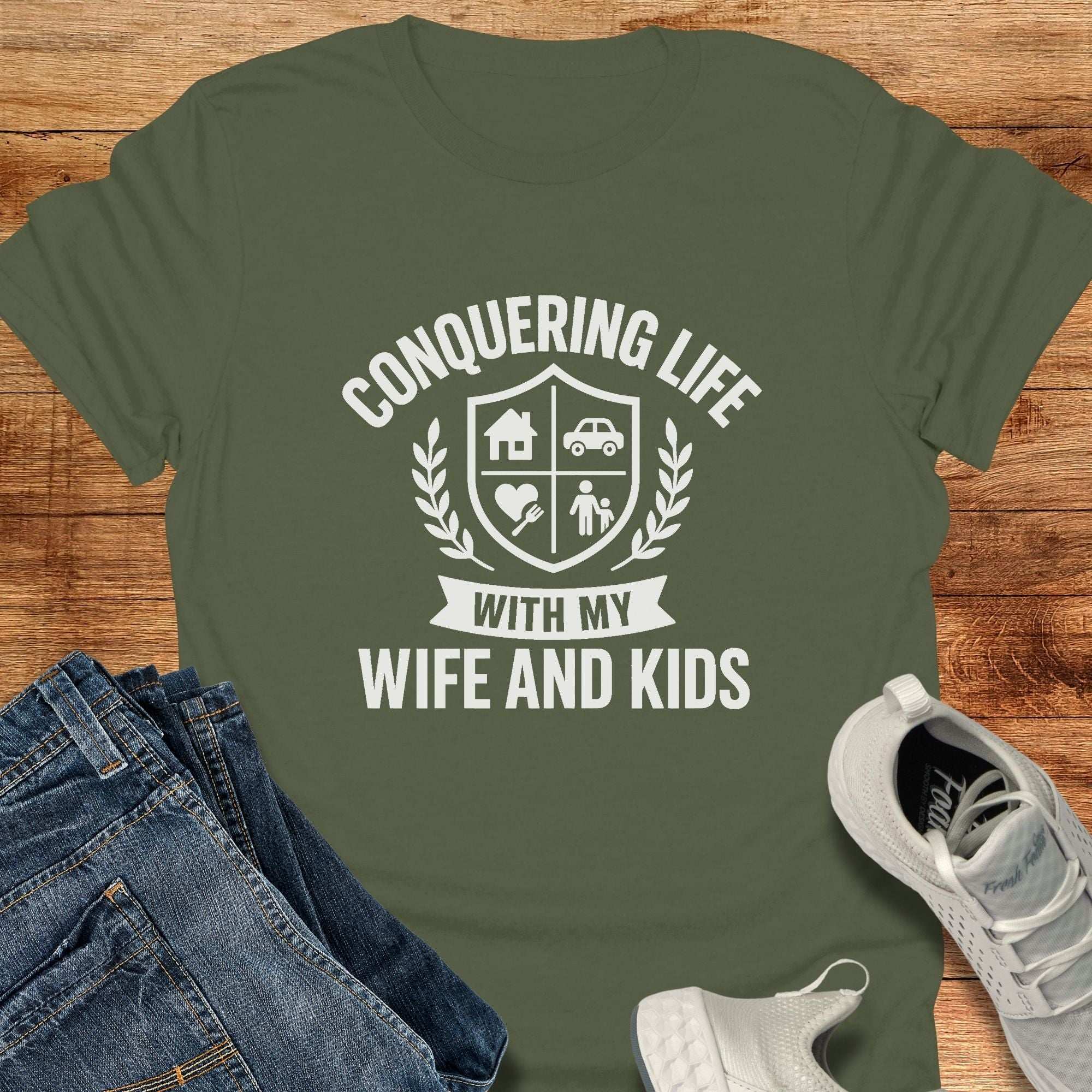 Conquering Life With My Wife and Kids Unisex T-Shirt